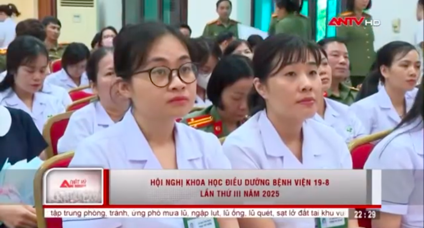 HỘI NGHỊ KHOA HỌC ĐIỀU DƯỠNG BỆNH VIỆN 19-8 BỘ CÔNG AN NĂM 2025