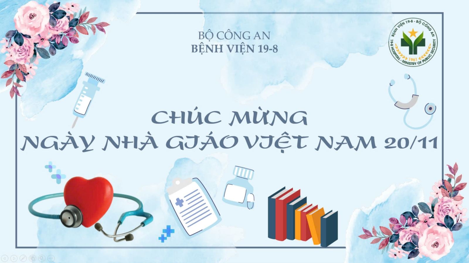 Bệnh viện 19-8 chúc mừng ngày Nhà giáo Việt Nam 20/11